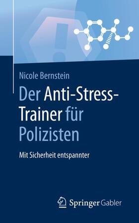 Bernstein / Buchenau | Der Anti-Stress-Trainer für Polizisten | Buch | sack.de