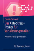 Girnuweit |  Der Anti-Stress-Trainer für Versicherungsmakler | eBook | Sack Fachmedien