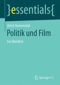 Hamenstädt |  Politik und Film | Buch |  Sack Fachmedien
