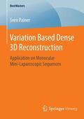 Painer |  Variation Based Dense 3D Reconstruction | Buch |  Sack Fachmedien