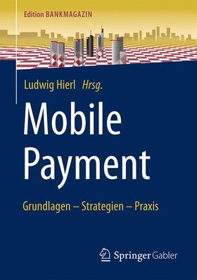 Hierl | Mobile Payment | Buch | sack.de