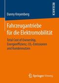 Kreyenberg |  Fahrzeugantriebe für die Elektromobilität | Buch |  Sack Fachmedien
