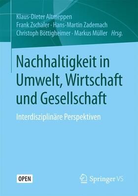 Altmeppen / Zschaler / Müller | Nachhaltigkeit in Umwelt, Wirtschaft und Gesellschaft | Buch | sack.de