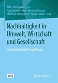 Altmeppen / Zschaler / Müller |  Nachhaltigkeit in Umwelt, Wirtschaft und Gesellschaft | Buch |  Sack Fachmedien