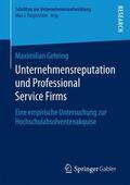 Gehring |  Unternehmensreputation und Professional Service Firms | Buch |  Sack Fachmedien