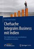 Shah-Paulini |  Chefsache Integrales Business mit Indien | Buch |  Sack Fachmedien