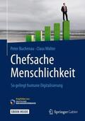 Walter / Buchenau |  Chefsache Menschlichkeit | Buch |  Sack Fachmedien