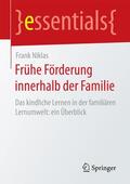 Niklas |  Frühe Förderung innerhalb der Familie | Buch |  Sack Fachmedien