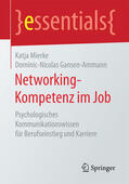 Mierke / Gansen-Ammann |  Networking-Kompetenz im Job | eBook | Sack Fachmedien