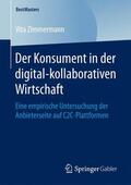 Zimmermann |  Der Konsument in der digital-kollaborativen Wirtschaft | Buch |  Sack Fachmedien