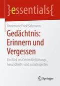 Frick-Salzmann |  Gedächtnis: Erinnern und Vergessen | Buch |  Sack Fachmedien