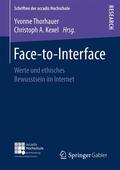 Thorhauer / Kexel |  Face-to-Interface | Buch |  Sack Fachmedien