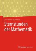 Eschenburg |  Sternstunden der Mathematik | Buch |  Sack Fachmedien