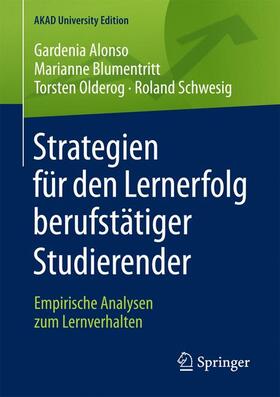 Alonso / Schwesig / Blumentritt | Strategien für den Lernerfolg berufstätiger Studierender | Buch | sack.de