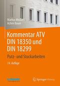 Weißert / Bauer |  Kommentar ATV DIN 18 350 und DIN 18 299 | Buch |  Sack Fachmedien