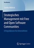 Müllrick |  Strategisches Management mit Free and Open Software Communities | Buch |  Sack Fachmedien