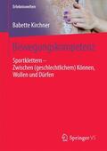 Kirchner |  Bewegungskompetenz | Buch |  Sack Fachmedien