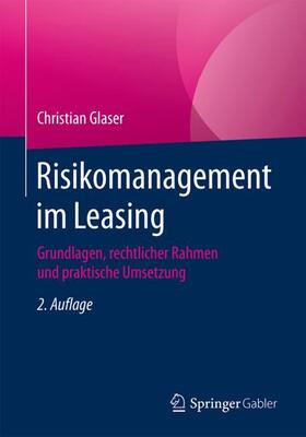Glaser | Risikomanagement im Leasing | Buch | sack.de