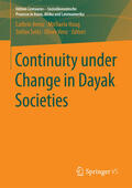 Arenz / Haug / Seitz |  Continuity under Change in Dayak Societies | eBook | Sack Fachmedien
