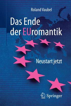 Vaubel | Das Ende der Euromantik | Buch | sack.de