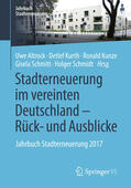 Altrock / Kurth / Kunze |  Stadterneuerung im vereinten Deutschland – Rück- und Ausblicke | eBook | Sack Fachmedien