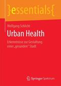 Schlicht |  Urban Health | Buch |  Sack Fachmedien