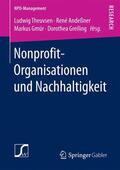 Theuvsen / Greiling / Andeßner |  Nonprofit-Organisationen und Nachhaltigkeit | Buch |  Sack Fachmedien