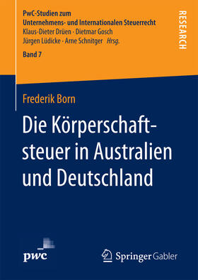 Born | Die Körperschaftsteuer in Australien und Deutschland | E-Book | sack.de