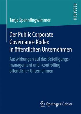 Spennlingwimmer | Der Public Corporate Governance Kodex in öffentlichen Unternehmen | Buch | sack.de