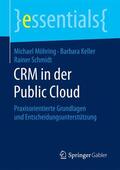 Möhring / Keller / Schmidt |  CRM in der Public Cloud | Buch |  Sack Fachmedien