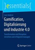 Anderie |  Gamification, Digitalisierung und Industrie 4.0 | Buch |  Sack Fachmedien
