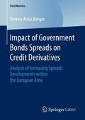 Berger |  Impact of Government Bonds Spreads on Credit Derivatives | Buch |  Sack Fachmedien