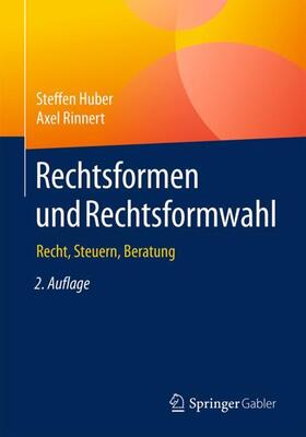 Rinnert / Huber | Rechtsformen und Rechtsformwahl | Buch | sack.de