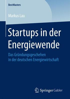 Lau | Startups in der Energiewende | Buch | sack.de