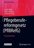 Weiß / Meißner / Kempa |  Pflegeberufereformgesetz (PflBRefG) | Buch |  Sack Fachmedien