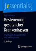 Kohlhepp |  Kohlhepp, R: Besteuerung gesetzlicher Krankenkassen | Buch |  Sack Fachmedien