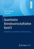 Bär / Bonart |  Quantitative Betriebswirtschaftslehre Band II | Buch |  Sack Fachmedien