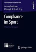 Thorhauer / Kexel |  Compliance im Sport | Buch |  Sack Fachmedien