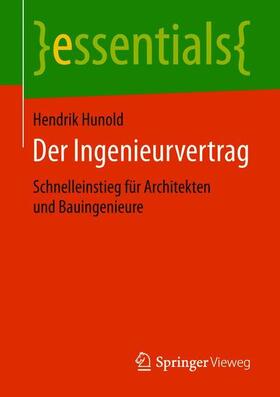 Hunold | Der Ingenieurvertrag | Buch | sack.de