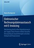 Kischporski |  Elektronischer Rechnungsdatenaustausch mit E-Invoicing | Buch |  Sack Fachmedien