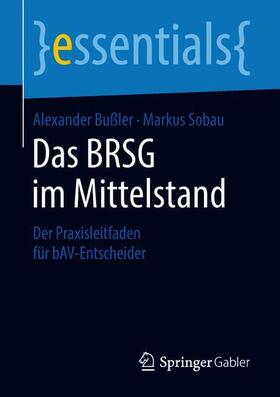 Sobau / Bußler | Das BRSG im Mittelstand | Buch | sack.de