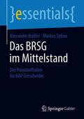 Sobau / Bußler |  Das BRSG im Mittelstand | Buch |  Sack Fachmedien