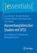 Benner / Kirchner / Sander |  Auswertung klinischer Studien mit SPSS | Buch |  Sack Fachmedien
