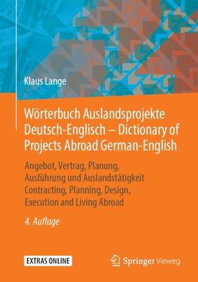 Lange | Wörterbuch Auslandsprojekte Deutsch-Englisch - Dictionary of Projects Abroad / German-English | Buch | sack.de