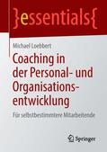 Loebbert |  Coaching in der Personal- und Organisationsentwicklung | Buch |  Sack Fachmedien