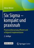 Melzer |  Six Sigma - kompakt und praxisnah | Buch |  Sack Fachmedien
