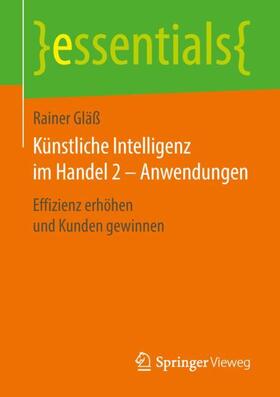 Gläß | Künstliche Intelligenz im Handel 2 - Anwendungen | Buch | sack.de