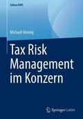 Heimig |  Tax Risk Management im Konzern | Buch |  Sack Fachmedien