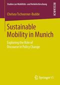 Tschoerner-Budde |  Sustainable Mobility in Munich | Buch |  Sack Fachmedien