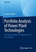 Rothe |  Portfolio Analysis of Power Plant Technologies | Buch |  Sack Fachmedien